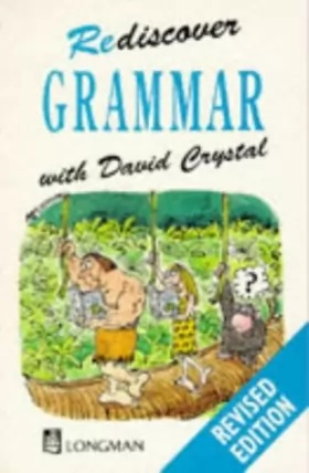 Prof David Crystal - Rediscover Grammar Paper