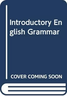 Couverture du produit · An Introductory English Grammar