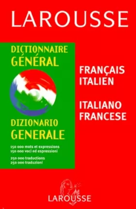 Couverture du produit · Dictionnaire Général : Italien/français, français/italien