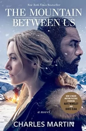 Couverture du produit · The Mountain Between Us (Movie Tie-In): A Novel