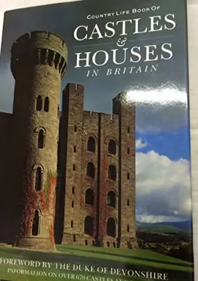 Couverture du produit · "Country Life" Book of Castles and Houses in Britain