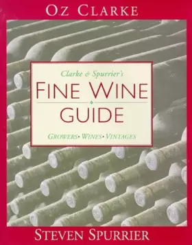 Couverture du produit · Clarke and Spurrier's Fine Wine Guide