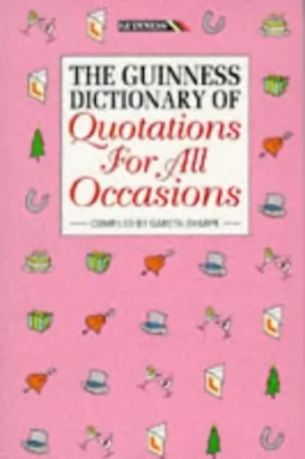 Couverture du produit · The Guinness Dictionary of Quotations for All Occasions