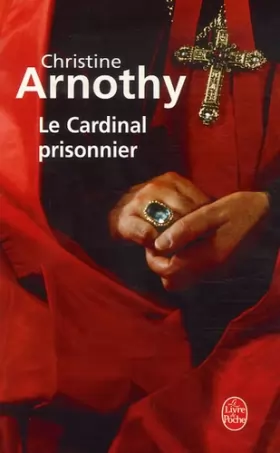 Couverture du produit · Le Cardinal prisonnier