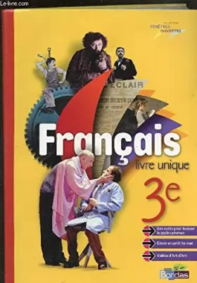 Couverture du produit · FRANCAIS - LIVRE UNIQUE - 3E -