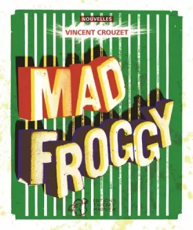 Couverture du produit · Mad Froggy