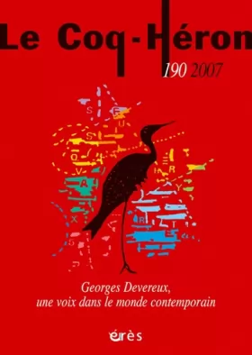 Couverture du produit · LE COQ HERON 190 - GEORGES DEVEREUX
