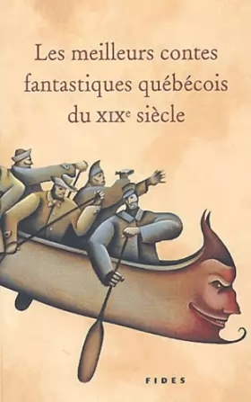 Couverture du produit · Meilleurs contes fantastiques québécois du XIXe siècle