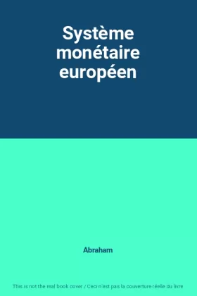 Couverture du produit · Système monétaire européen