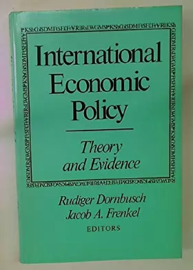 Couverture du produit · International Economic Policy: Theory and Evidence