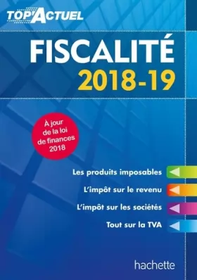 Couverture du produit · Top'Actuel Fiscalité 2018-2019