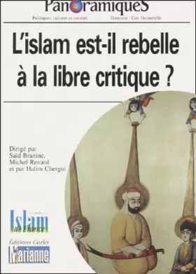 Couverture du produit · Panoramiques nø50 : l'islam est-il rebelle a la libre critique ?
