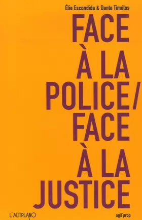 Couverture du produit · Face à la police/Face à la justice