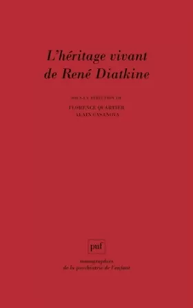 Couverture du produit · L'héritage vivant de René Diatkine