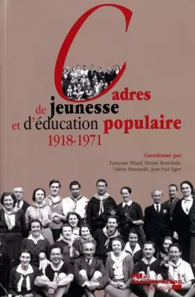 Couverture du produit · Cadres de jeunesse et d'éducation populaire 1918-1971