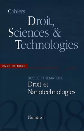 Couverture du produit · Cahiers Droit, Sciences et Technologies, N° 1 : Droit et nanotechnologies