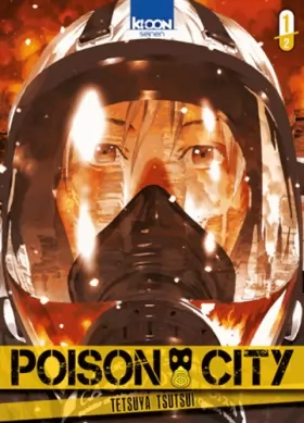 Couverture du produit · Poison City T01 (01)