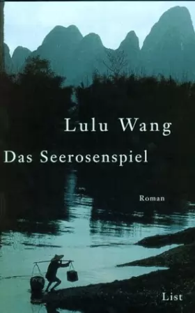 Lulu Wang - Das Seerosenspiel.