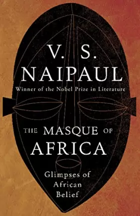 Couverture du produit · The Masque of Africa: Glimpses of African Belief