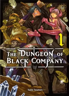Couverture du produit · The Dungeon of black company T01 (01)