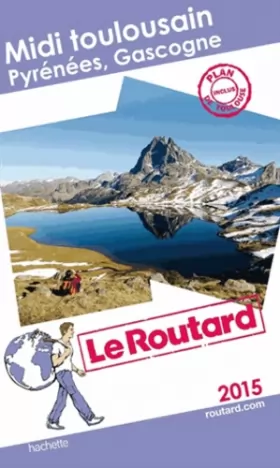 Couverture du produit · Guide du Routard Midi toulousain 2015