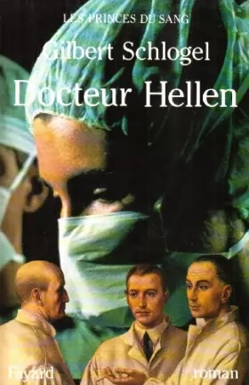 Couverture du produit · Les princes du sang : Docteur Hellen
