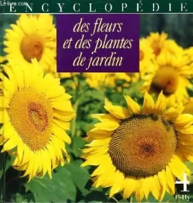 Couverture du produit · Encyclopedie des fleurs et des plantes de jardin, tome 4, f-hy