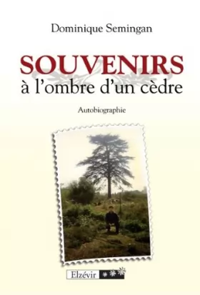 Couverture du produit · Souvenirs a l Ombre d un Cedre