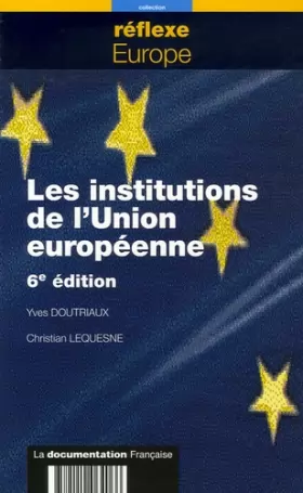 Couverture du produit · Les institutions de l'Union européenne