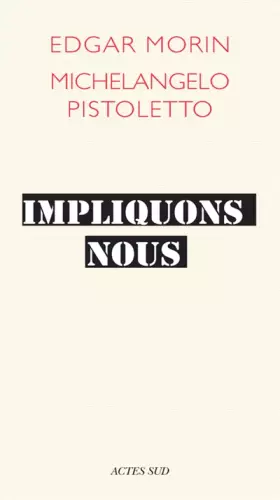 Couverture du produit · Impliquons-nous : Dialogue pour le siècle