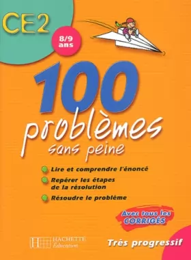 Couverture du produit · 100 problèmes sans peine CE2 : 8/9 ans