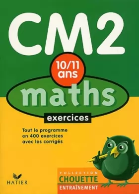 Couverture du produit · Chouette Entraînement : Maths, du CM2 à la 6e - 10-11 ans (+ corrigés)