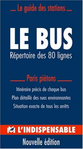 Couverture du produit · Le bus parisien : Répertoire des 80 lignes