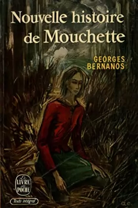 Couverture du produit · Nouvelle histoire de Mouchette / Bernanos, Georges / Réf: 13896