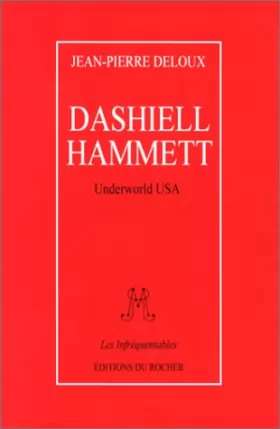 Couverture du produit · Dashiell Hammett : Underworld USA