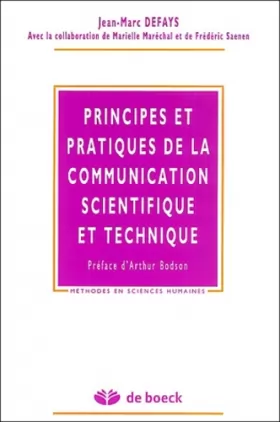 Couverture du produit · Principes et pratiques de la communication scientifique et technique