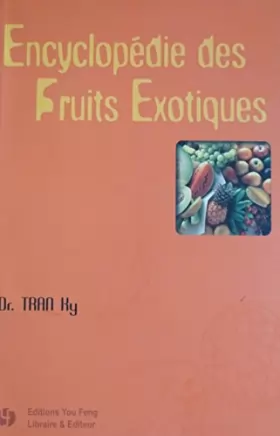 Couverture du produit · Encyclopédie des fruits exotiques