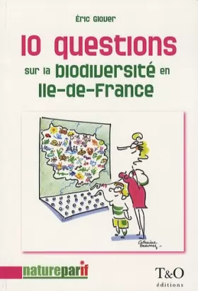 Couverture du produit · 10Question due la biodiversité en Ile-de-France