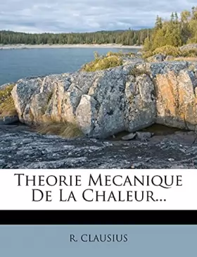 Couverture du produit · Theorie Mecanique De La Chaleur...