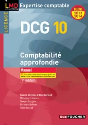 Couverture du produit · DCG 10 Comptabilité approfondie 7e édition Millésime 2013-2014