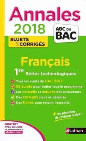 Couverture du produit · Annales bac francais 1ère ST - Corrigés 2018