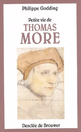 Couverture du produit · Petite vie de Thomas More