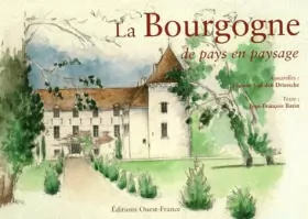 Couverture du produit · La Bourgogne de pays en paysage