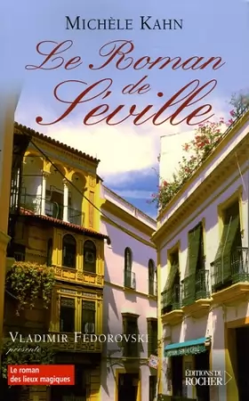 Couverture du produit · Le roman de Séville