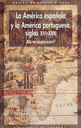 Couverture du produit · La América española y la América portuguesa siglos XVI-XVIII