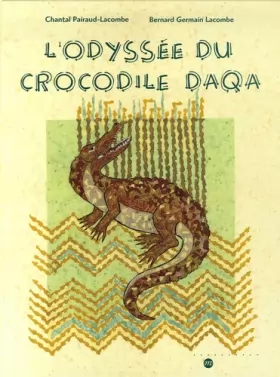 Couverture du produit · L'odyssée du crocodile Daqa