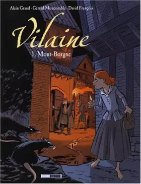 Couverture du produit · Vilaine, Tome 1 : Mont-Borgne