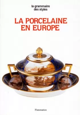 Couverture du produit · La porcelaine en Europe