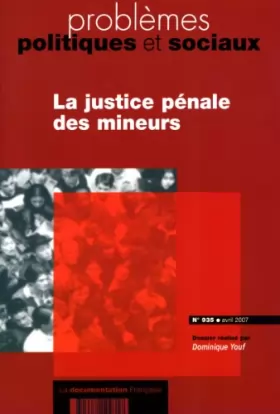 Couverture du produit · La justice pénale des mineurs (n.935 avril 2007)