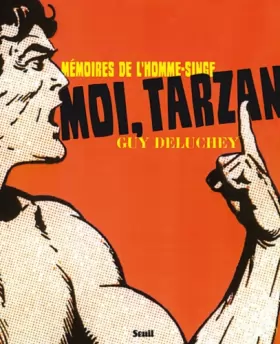 Couverture du produit · Moi, Tarzan : Mémoires de l'homme-singe